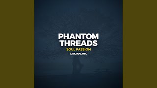 Phantom Threads