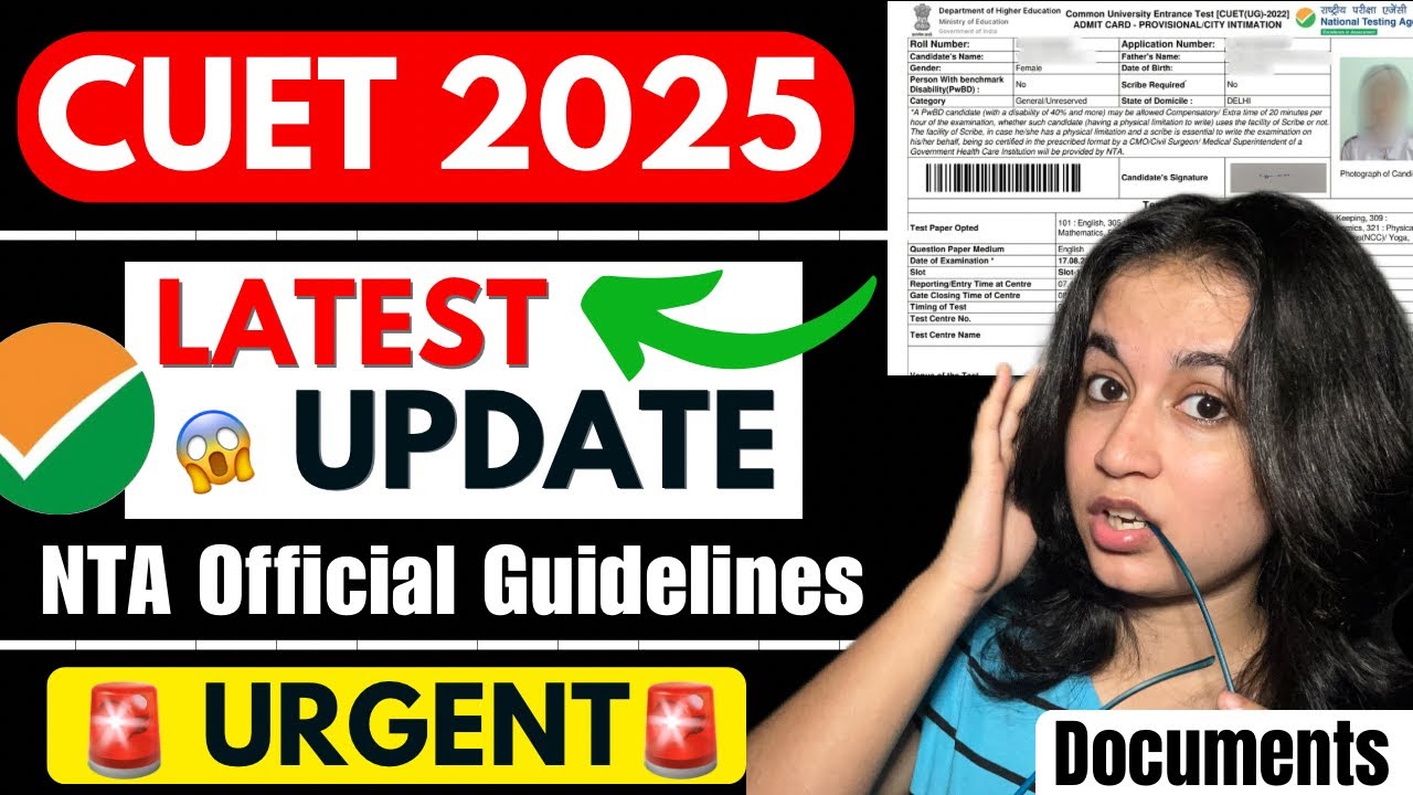 CUET 2025 BIG Update 🔥 NTA Official Instructions regarding entry ...