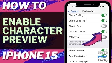 How to Enable Character Preview on iPhone 15