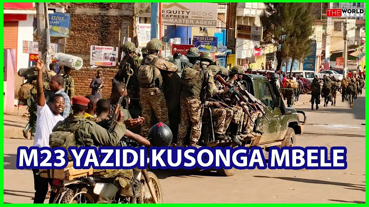 CONGO YAZIDI KUMEGWA NA WAASI WA M23