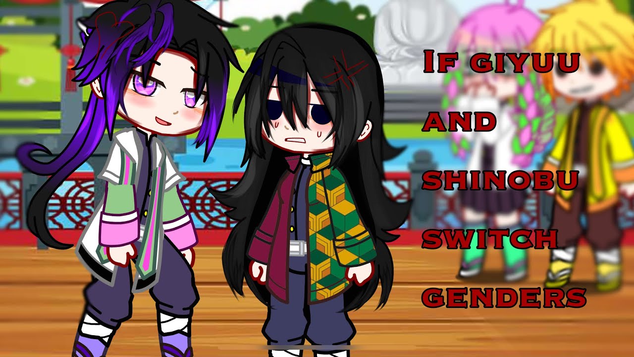 If giyuu and shinobu switch genders || gacha club || kny || || giyuushino ||