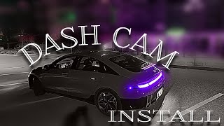 Famous IONIQ 6 dash cam install! Wealth