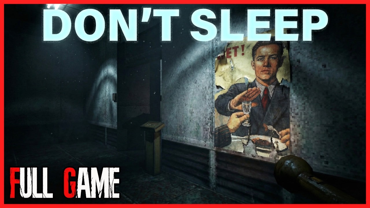 Don't Sleep – Full Game Walkthrough (All Endings) | No Commentary ...