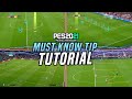 ONE TIP YOU MUST KNOW | eFootball PES 2021