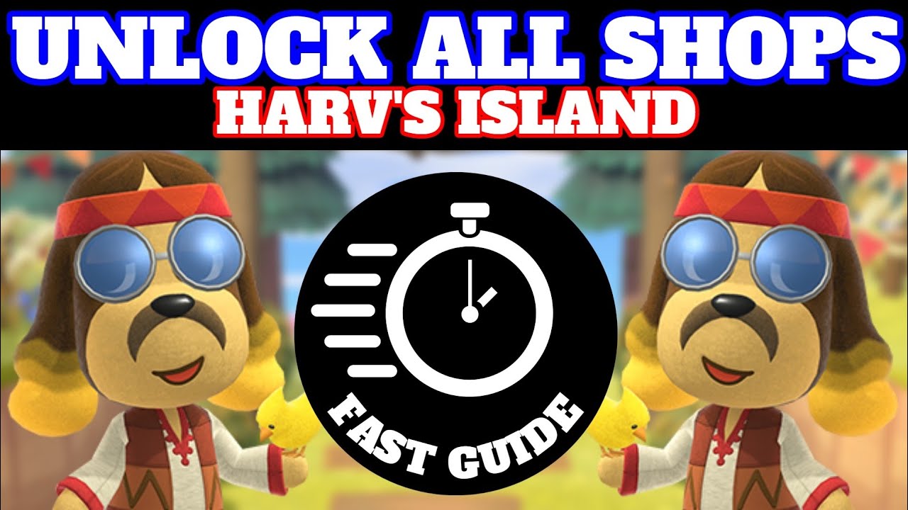 How To Unlock All Shops On Harv's Island In Animal Crossing New