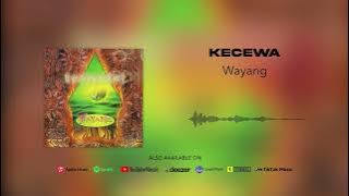Wayang - Kecewa