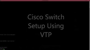 Configuring VLAN Trunking Between Two Cisco Switches "VTP"
