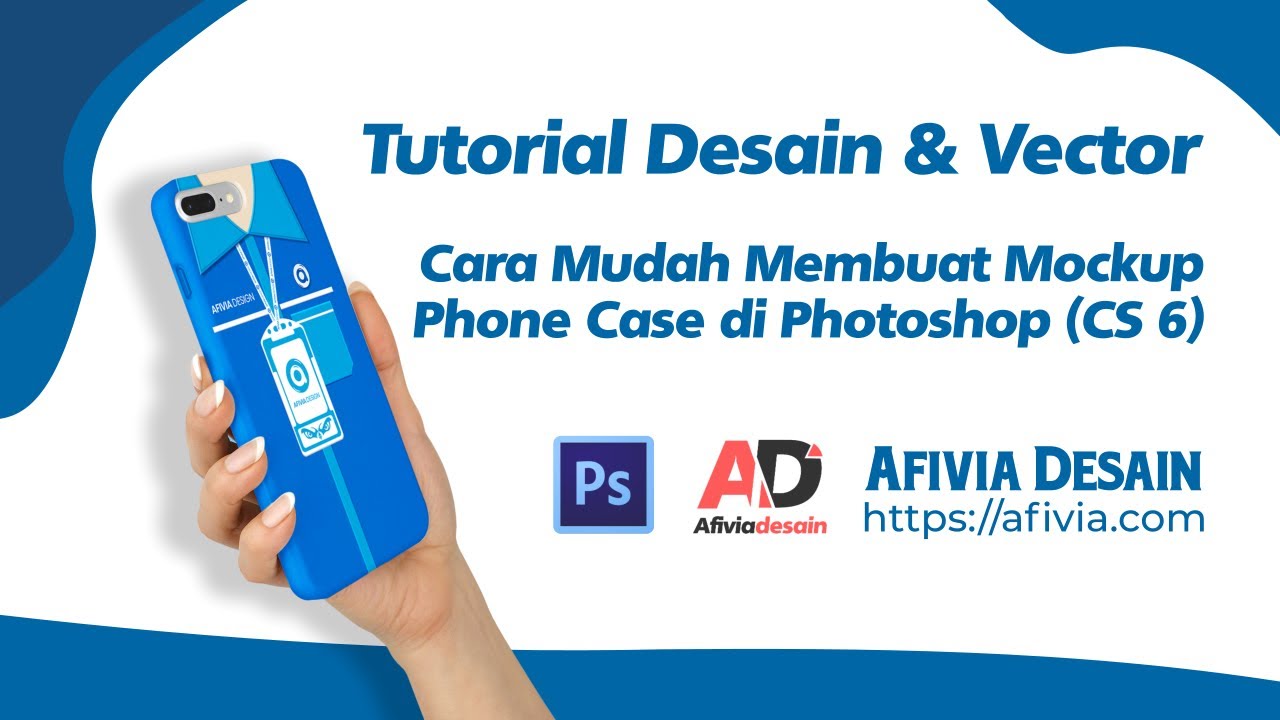  Cara  Membuat  Mockup Case HP di  Photoshop  Dengan Mudah dan 