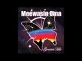 Straight Song - Meewasin Oma