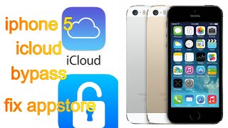 Iphone 5 Icloud Bypass Free| Fix Appstore|Fix Reset