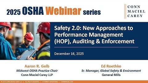 Safety 2.0: New Approaches to Performance Management (HOP), Auditing & Enforcement
