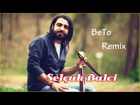 Selçuk Balcı - Tulumci Lidu Lidu (BeTo Remix)