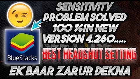 Bluestacks Sensitivity movement problem fixed | Best Version for Free Fire| Best Headshot setting