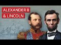 The Tsar and the President: Alexander II and Abraham Lincoln