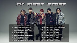 MY FIRST STORY メドレー作業用 -- MY FIRST STORY神曲メドレー〈高音質〉〈ワンオク〉〈おすすめ曲まとめ〉