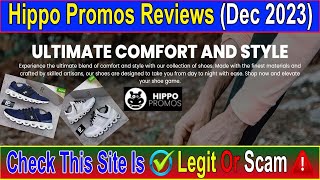 Hippo Promos Reviews (Dec 2023) Is It A Legit Seller Or Not Truth In the Video! Scam Advice