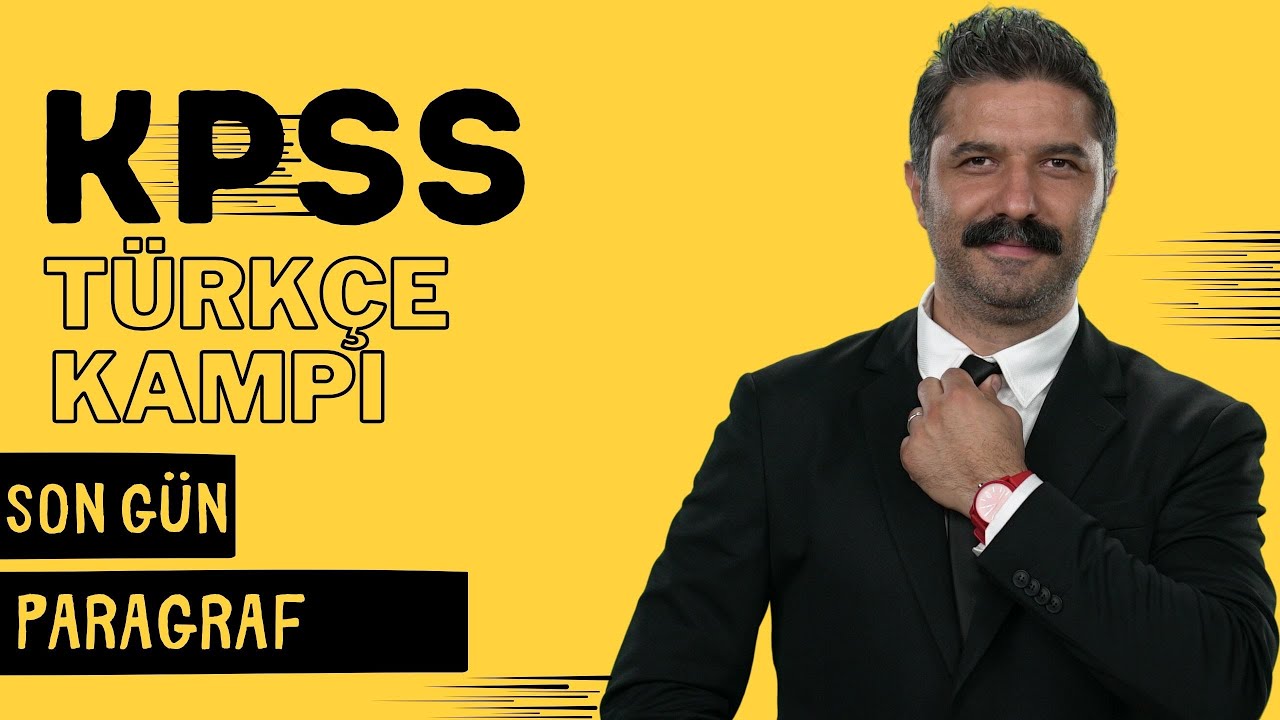 KPSS Türkçe Kampı / PARAGRAF / SON GÜN / RÜŞTÜ HOCA