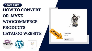 Create a Product Catalog Website with WooCommerce: Hide Add to Cart Button & Disable Shop Function
