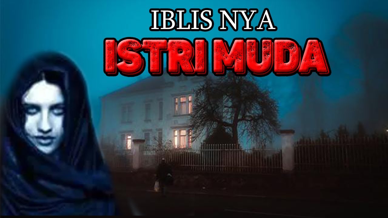 TOPENG IBLIS❗️❗️ISTRI MUDA SUAMIKU