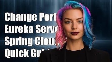 How to Change Default Port of Eureka Server in Spring Cloud