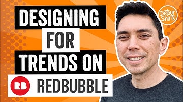 RedBubble Trends! How to find trending topics and phrases... How I design for them...FAST & EASY