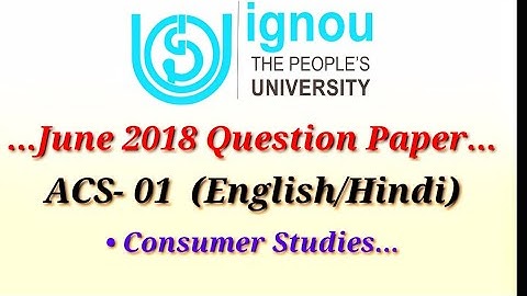 IGNOU- ACS- 01 Question Paper (June 2018)