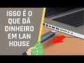 6 Serviços de Lan House que dão Dinheiro