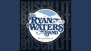 Video thumbnail of "Ryan Waters Band - Busch Lit"