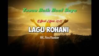 YESUS BAIK BUAT SAYA