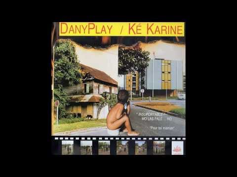Dany Play / Ké Karine - Sa Dan L'Anmou