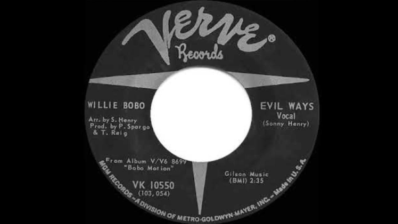 Evil Ways - Willie Bobo (1967) Evil Ways - Willie Bobo (1967)