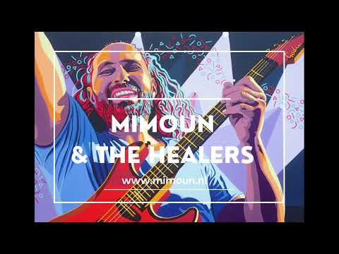 Compilatie Mimoun & The Healers