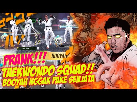 prank-gila-clash-squad-1-team-taekwondo!-ga-pake-senjata-auto-booyah-ngakak!!---free-fire-indonesia