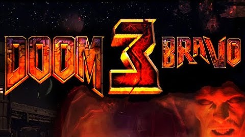 Doom 3 Bravo mod (version v3.2) features trailer