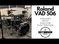 Roland VAD 506 unboxing, setup, reaction and play through