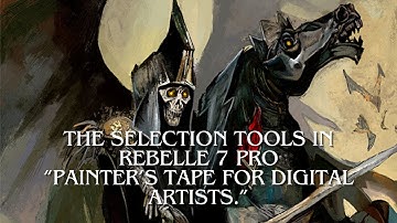 JuneMastering Selection Tools in Rebelle 7 Pro — A Painter’s Tape for Digital Art
