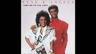 Rene &amp; Angela - Take Me To The Limit (extended version)