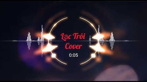 Lạc Trôi Sơn Tùng MTP - Hương Ly Cover