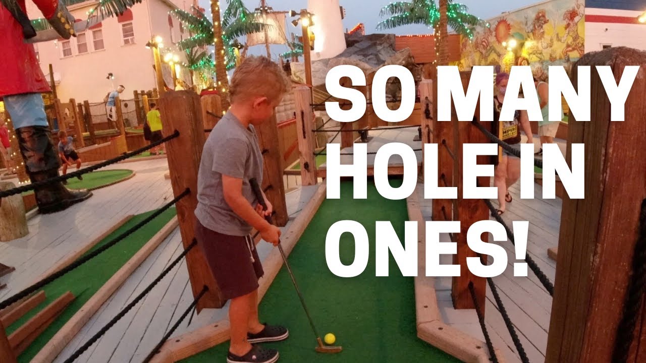 Boardwalk Mini Golf! SO MANY HOLE IN ONES!!! YouTube
