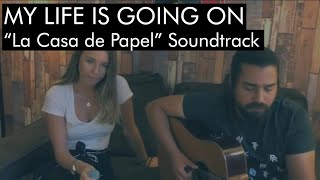 Uluç Algan/Deniz Nam - La Casa de Papel | My Life Is Going On (Cecilia Krull Acoustic Cover)