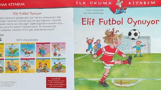 Elif Futbol Oynuyor ( Sesli Kitap) ( Okul Öncesi )