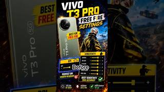🔥 VIVO T3 PRO BEST FREE FIRE SETTINGS & DPI 😱 ONE TAP HEADSHOT 🔥 #VivoT3Pro #DPI #Sensitivity #FF