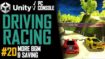 How To Make A Driving & Racing Game In Unity - Tutorial 20 - BGM & Saving - Best Guide