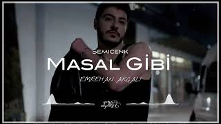 Semicenk - Masal Gibi ( Emrehan Akçalı Remix ) Yarında Güneş Doğacak Resimi