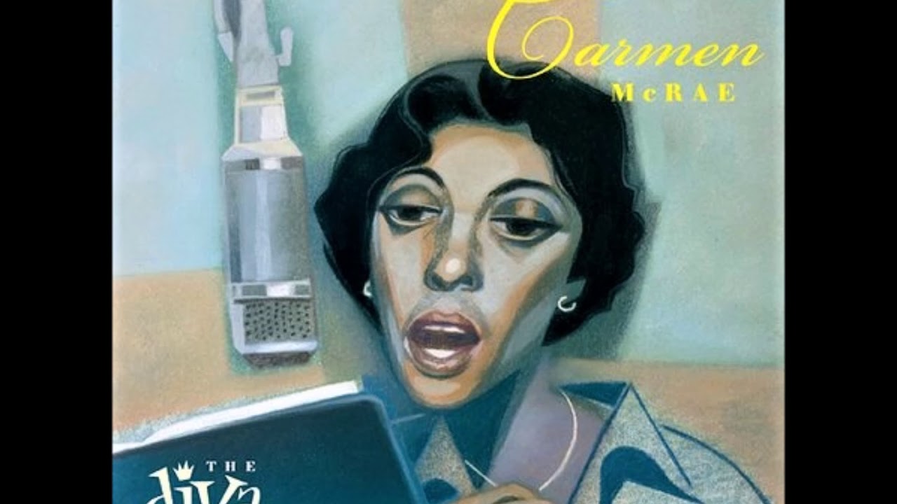 Carmen McRae - Ain't Misbehavin'