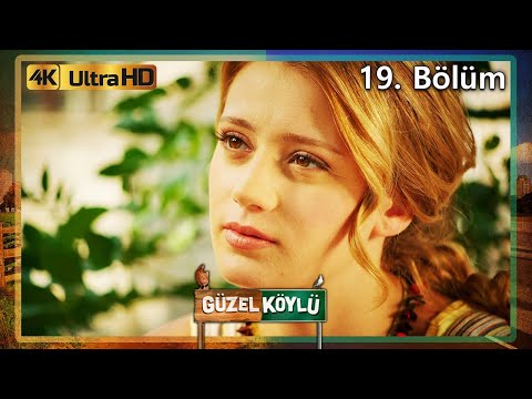 Güzel Köylü 19. Bölüm (4K Ultra HD)