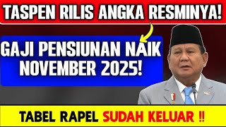 🔴 KELAR! TASPEN Rilis Tabel Rapel & Kenaikan Gaji Pensiunan November 2025 ‼️ Cek Faktanya!
