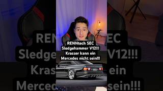 RENNtech hat absolut gekocht mit dem SEC Sledgehammer V12 #auto #mercedes #amg #tuning #v12