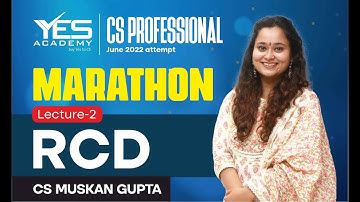 RCD MARATHON for June 2022 (Part 2) | CS Professional RCD Marathon June 22 | CS Muskan Gupta