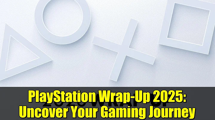 PlayStation Wrap-Up 2025: Uncover Your Gaming Journey